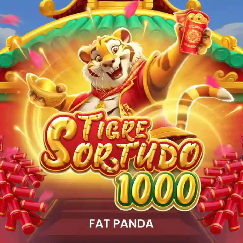 Jugar Tigre Sortudo 1000